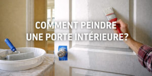 Comment peindre une porte intérieure